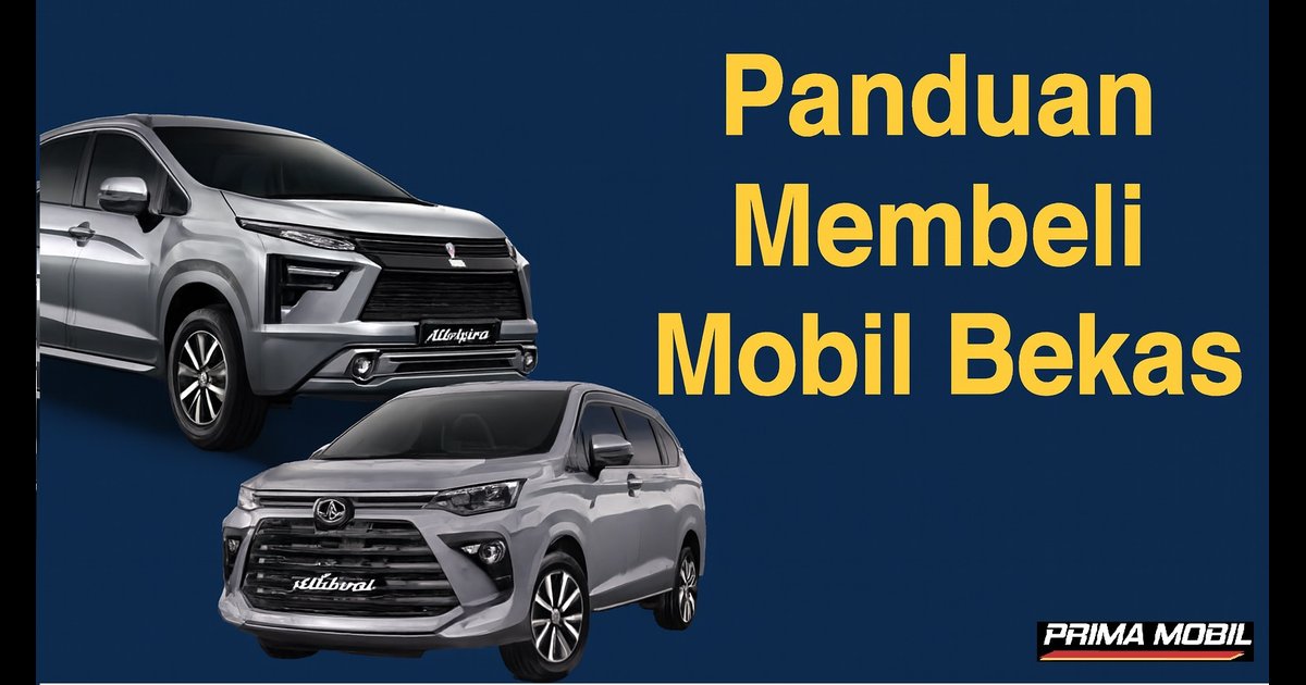 Panduan Membeli Mobil Second